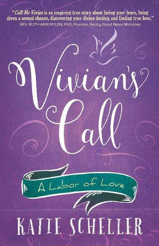 Бумажная книга «Vivian's Call: A Labor of Love», автор Кэти Шеллер - фото №1