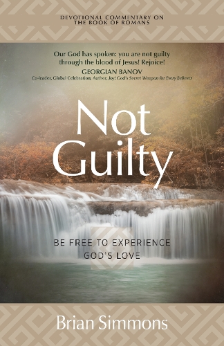 Бумажная книга «Not Guilty: Be Free to Experience God's Love», авторов Брайан Симмонс, Кэндис Симмонс - фото №1