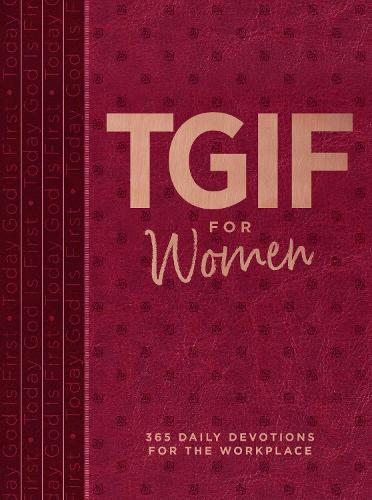 Бумажная книга «Tgif for Women: 365 Daily Devotionals for the Workplace», автор Ос Хиллман - фото №1