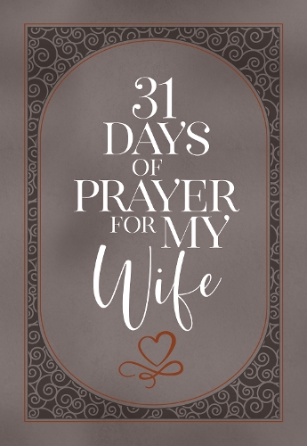 Бумажная книга «31 Days of Prayer for My Wife», автор The Great Commandment Network - фото №1