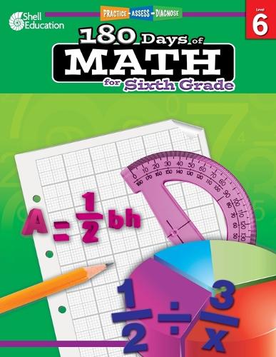 Бумажная книга «180 Days of Math for Sixth Grade: Practice, Assess, Diagnose», автор Джоден Смит - фото №1