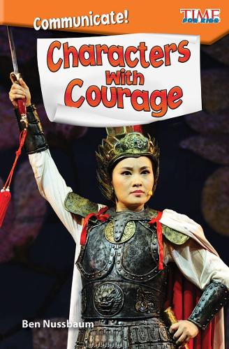 Бумажная книга «Communicate! Characters with Courage», автор Бен Нуссбаум - фото №1