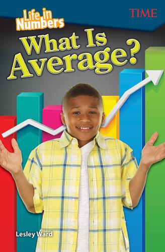 Бумажная книга «Life in Numbers: What Is Average?», автор Лесли Уорд - фото №1