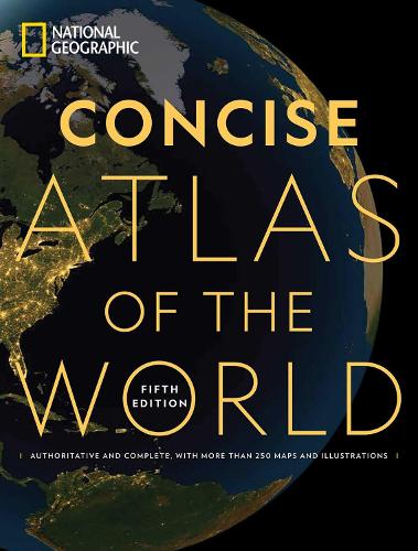 Бумажная книга «National Geographic Concise Atlas of the World, 5th Edition: Authoritative and complete, with more than 250 maps and illustrations.», автор National Geographic - фото №1