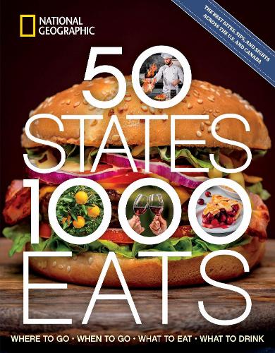 Бумажная книга «50 States, 1,000 Eats: Where to Go, When to Go, What to Eat, What to Drink», автор Джо Йогерст - фото №1