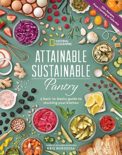 [object Object] «Attainable Sustainable Pantry: A Back-to-Basics Guide to Stocking Your Kitchen», автор Кріс Бордесса - фото №1