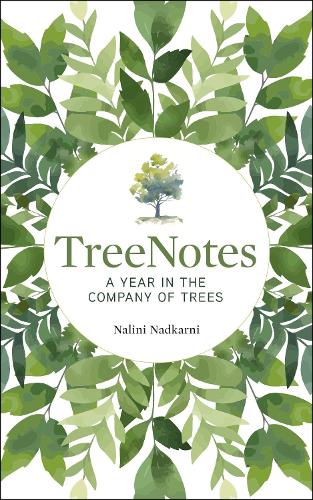 Паперова книга «TreeNotes: A Year in the Company of Trees», автор Наліні Надкарні - фото №1