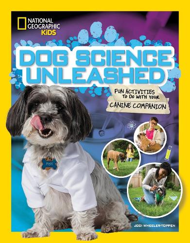Бумажная книга «Dog Science Unleashed: Fun Activities to Do with Your Canine Companion», автор Джоди Уилер-Топпен - фото №1