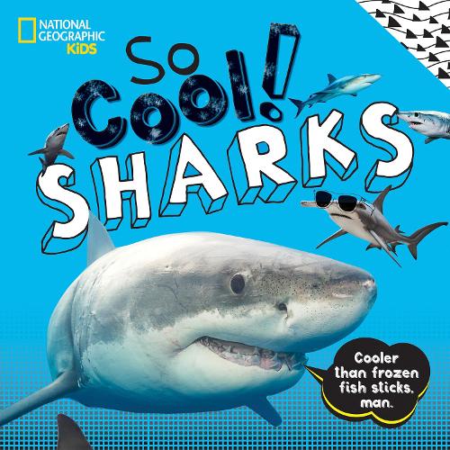 Паперова книга «So Cool! Sharks», автор National Geographic Kids - фото №1