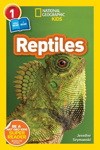 [object Object] «National Geographic Reader: Reptiles (L1/Co-reader)», автор National Geographic Kids - фото №1