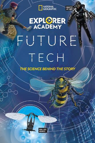 Бумажная книга «Explorer Academy Future Tech: The Science Behind the Story», автор Джейми Киффель-Алчех - фото №1