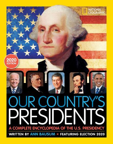 Бумажная книга «Our Country's Presidents: A Complete Encyclopedia of the U.S. Presidency», автор Энн Баусум - фото №1