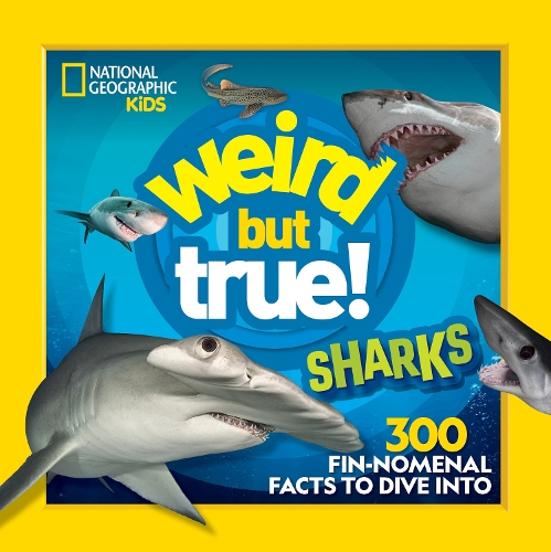 [object Object] «Weird But True Sharks», автор National Geographic Kids - фото №1