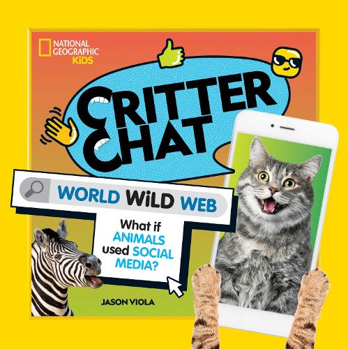 Паперова книга «Critter Chat: World Wild Web», автор Джейсон Віола - фото №1
