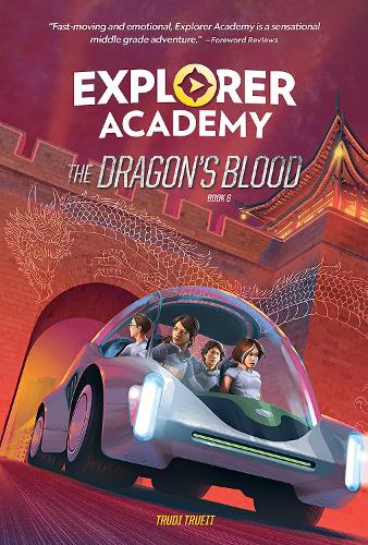 Бумажная книга «Explorer Academy: The Dragon's Blood (Book 6)», автор Труди Труит - фото №1