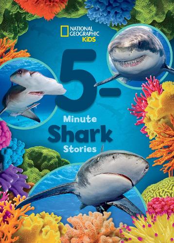 Бумажная книга «National Geographic Kids 5-Minute Shark Stories», автор National Geographic Kids - фото №1