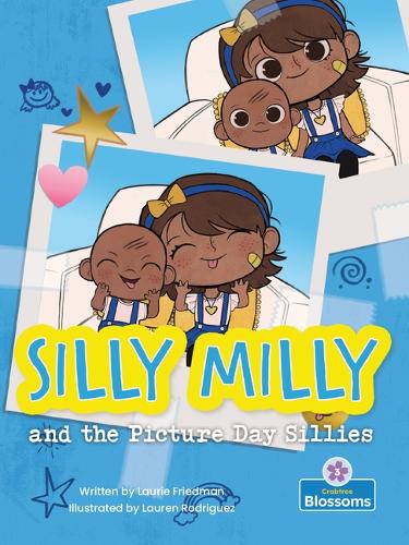 Паперова книга «Silly Milly and the Picture Day Sillies», автор Лорі Фрідман - фото №1