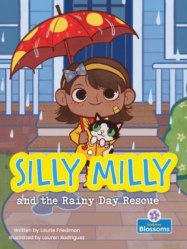 Паперова книга «Silly Milly and the Rainy Day Rescue», автор Лорі Фрідман - фото №1