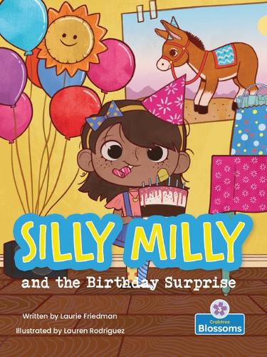 Паперова книга «Silly Milly and the Birthday Surprise», автор Лорі Фрідман - фото №1