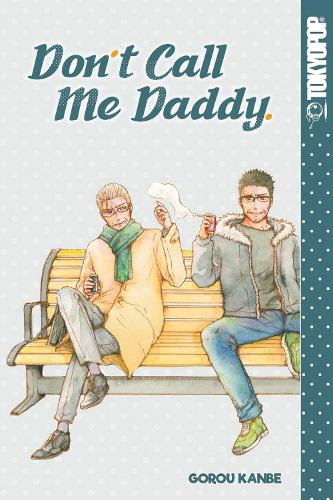 Паперова книга «Don't Call Me Daddy», автор Гороу Канбе - фото №1