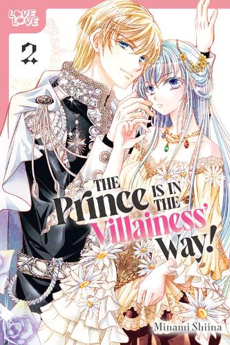 Бумажная книга «The Prince Is in the Villainess' Way!, Volume 2», автор Минами Шиина - фото №1