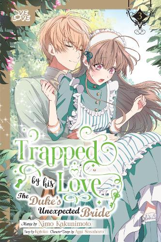 Паперова книга «Trapped By His Love: The Duke's Unexpected Bride, Volume 3», автор Kotoko - фото №1