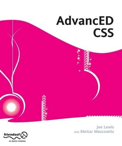 [object Object] «AdvancED CSS», авторов Джо Льюис, Мейтар Московиц - фото №1