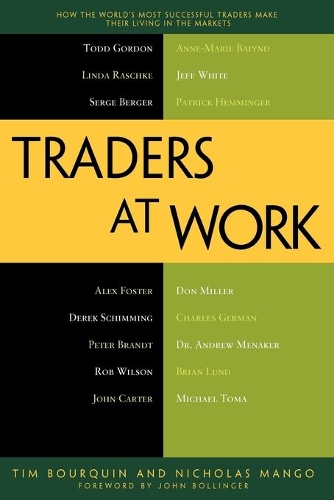 Бумажная книга «Traders at Work: How the World's Most Successful Traders Make Their Living in the Markets», авторов Николас Манго, Тим Буркин - фото №1