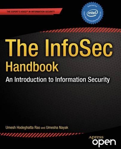 [object Object] «The InfoSec Handbook: An Introduction to Information Security», авторів Умеш Ходегатта Рао, Умеша Наяк - фото №1