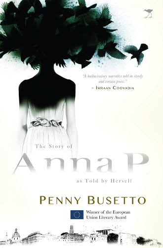 Бумажная книга «The story of Anna P, as told by herself», автор Пенни Бусетто - фото №1