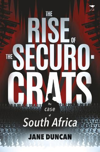 Бумажная книга «The rise of the securocrats», автор Джейн Дункан - фото №1