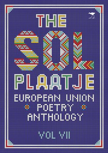 Бумажная книга «The Sol Plaatje European Union poetry anthology», автор Разные поэты - фото №1