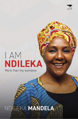 Бумажная книга «I Am Ndileka: More than my surname», автор Ндилека Мандела - фото №1
