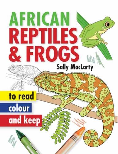 Паперова книга «Read, Colour & Keep: African Reptiles & Frogs», автор Саллі МакЛарті - фото №1