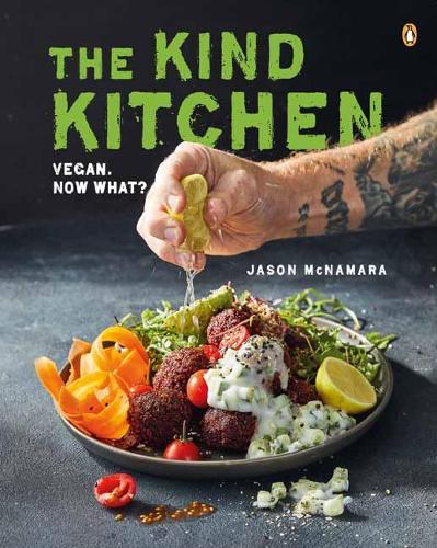 Паперова книга «Kind Kitchen,The: Vegan. Now what?», автор Джейсон Макнамара - фото №1