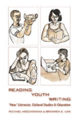 Паперова книга «Reading Youth Writing: «New» Literacies, Cultural Studies and Education», авторів Бронвен Е. Лоу, Майкл Гьогсманн - фото №1