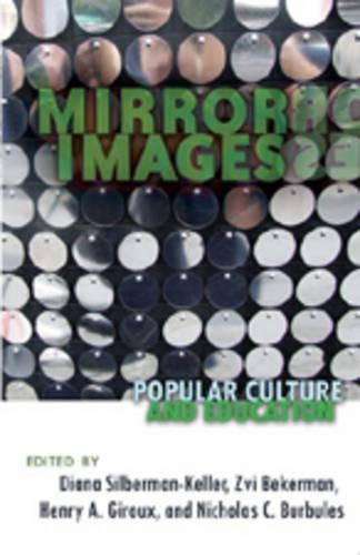 Бумажная книга «Mirror Images: Popular Culture and Education» - фото №1