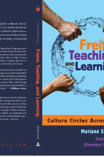 Паперова книга «Freire, Teaching, and Learning: Culture Circles Across Contexts- Foreword by Ira Shor- Afterword by William Ayers», автор Маріанна Суто-Меннінг - фото №1