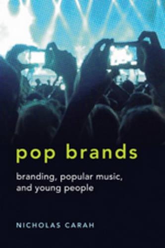 Бумажная книга «Pop Brands: Branding, Popular Music, and Young People», автор Николас Кара - фото №1
