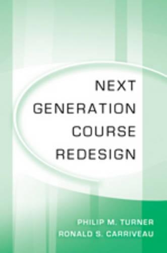 Паперова книга «Next Generation Course Redesign», автор Філіп М. Тернер - фото №1