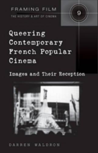 Бумажная книга «Queering Contemporary French Popular Cinema: Images and their Reception», автор Даррен Уолдрон - фото №1
