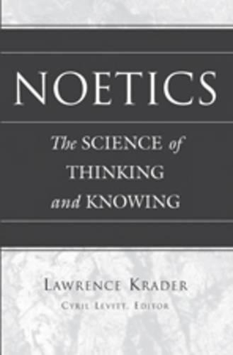 Паперова книга «Noetics: The Science of Thinking and Knowing- Edited by Cyril Levitt», автор Сиріл Левітт - фото №1