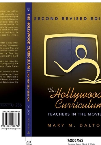 Паперова книга «The Hollywood Curriculum: Teachers in the Movies», автор Мері М. Далтон - фото №1
