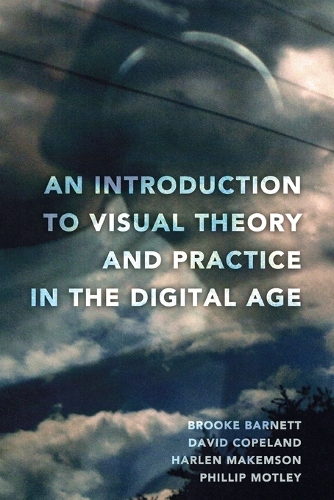 [object Object] «An Introduction to Visual Theory and Practice in the Digital Age», автор Девід Коупленд - фото №1