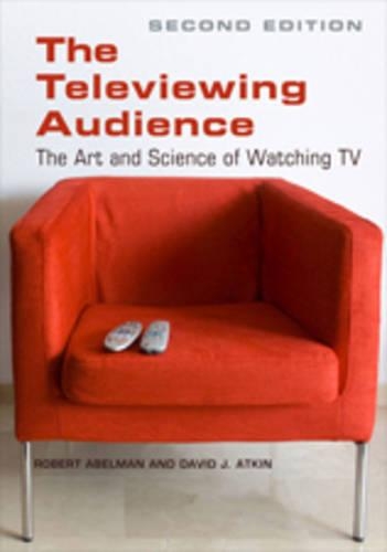 Бумажная книга «The Televiewing Audience: The Art and Science of Watching TV», авторов Дэвид Дж. Аткин, Роберт Абельман - фото №1