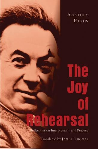 Паперова книга «The Joy of Rehearsal: Reflections on Interpretation and Practice- Translated by James Thomas», автор Джеймс Томас - фото №1