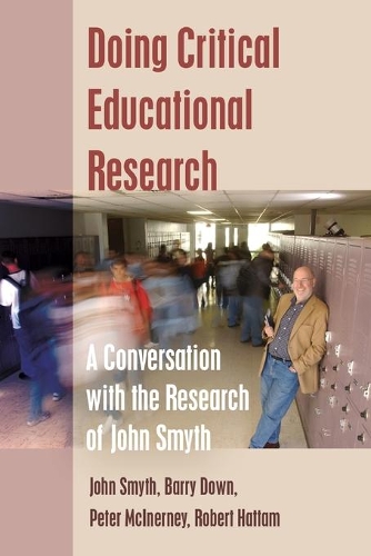 Бумажная книга «Doing Critical Educational Research: A Conversation with the Research of John Smyth», авторов Барри Даун, Джон Смит, Питер МакИнерни, Роберт Хаттам - фото №1