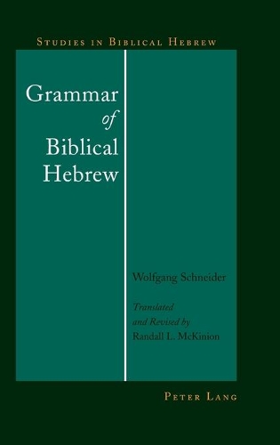 Паперова книга «Grammar of Biblical Hebrew», автор Вольфганг Шнайдер - фото №1