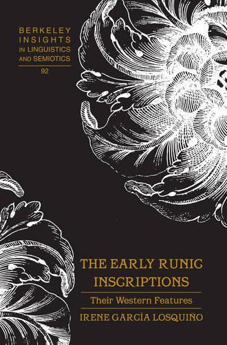 Бумажная книга «The Early Runic Inscriptions: Their Western Features», автор Ирене Гарсия Лоскиньо - фото №1