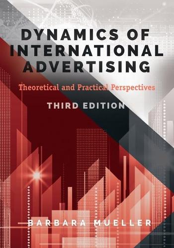 Бумажная книга «Dynamics of International Advertising: Theoretical and Practical Perspectives», автор Барбара Мюллер - фото №1
